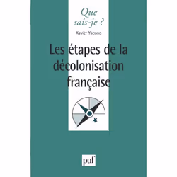 ISBN Les étapes de la décolonisation française, histoire, Français, 128 pages