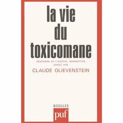 ISBN La vie du toxicomane, Psychologie, Français, 112 pages