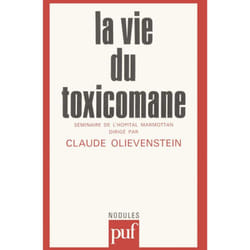 ISBN La vie du toxicomane livre Psychologie Français