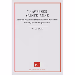 ISBN Traverser Sainte-Anne, Psychologie, Français, 304 pages