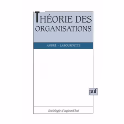 ISBN Théorie des organisations, Education, Français, 304 pages