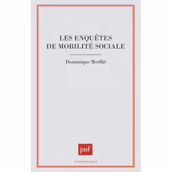 ISBN Les enquêtes de mobilité sociale, Education, Français, 240 pages
