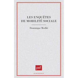 ISBN Les enquêtes de mobilité sociale livre Education Français
