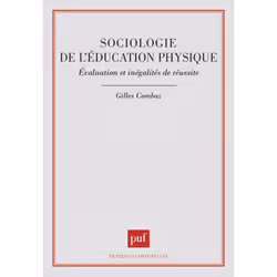 ISBN Sociologie de l'éducation physique, Education, Français, 160 pages