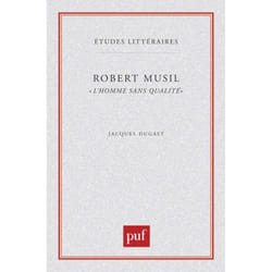 ISBN Robert Musil. « L'Homme sans qualités » livre Littérature Français