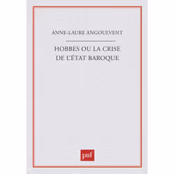 ISBN Hobbes ou la crise de l'état baroque, Loi, Français, 256 pages
