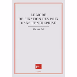 ISBN Le mode de fixation des prix dans l'entreprise, Économie, Français, 352 pages