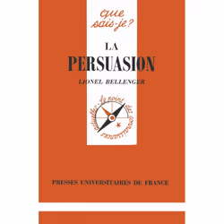 ISBN La persuasion, Psychologie, Français, 128 pages