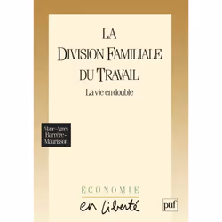 ISBN La division familiale du travail, Économie, Français, 256 pages