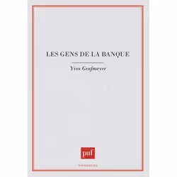 ISBN Les gens de la banque, Education, Français, 288 pages