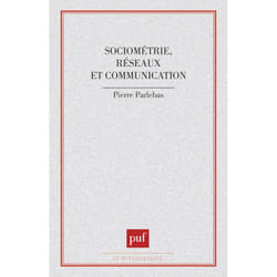 ISBN Sociométrie, réseaux et communication livre Psychologie Français