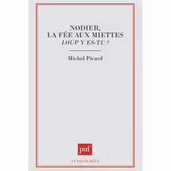 ISBN Nodier, la fée aux miettes : loup y es-tu ?, Littérature, Français, 128 pages
