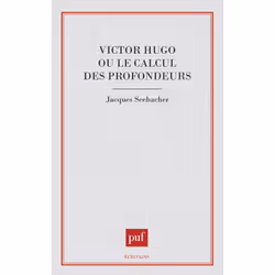 ISBN Victor Hugo ou le calcul des profondeurs, Littérature, Français, 288 pages