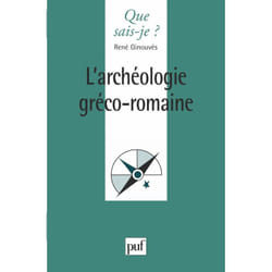L'archéologie gréco-romaine (Broché)