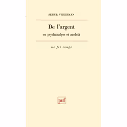 ISBN De l'argent en psychanalyse et au-delà, Psychologie, Français, 160 pages