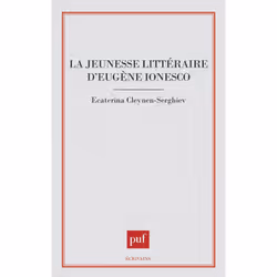 ISBN La jeunesse littéraire d'Eugène Ionesco, Littérature, Français, 192 pages