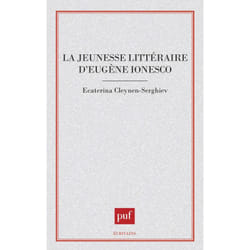 ISBN La jeunesse littéraire d'Eugène Ionesco livre Littérature Français