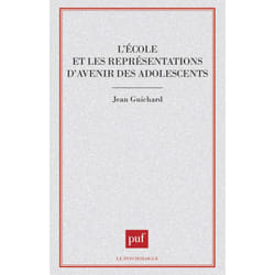 ISBN L'école et les représentations d'avenir des adolescents livre Education Français