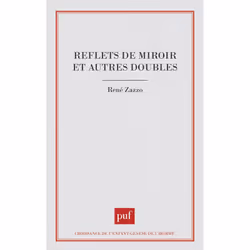 ISBN Reflets de miroir et autres doubles, Psychologie, Français, 232 pages