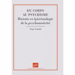 ISBN Du corps au psychisme, Psychologie, Français, 320 pages