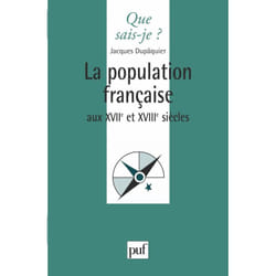 La population française au XVIIe et XVIIIe siècles