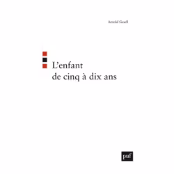 ISBN L'enfant de cinq à dix ans, Psychologie, Français, 512 pages