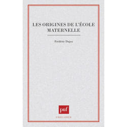 ISBN Les origines de l'école maternelle livre Education Français