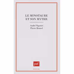 ISBN Le Minotaure et son mythe, Littérature, Français, 176 pages