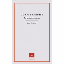 ISBN Henri Barbusse, écrivain combattant, Littérature, Français, 296 pages
