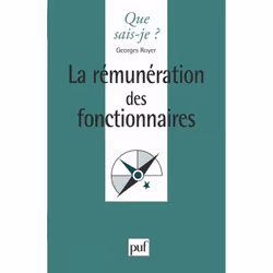 ISBN La rémunération des fonctionnaires, politique, Français, 128 pages