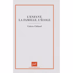 ISBN L'enfant, la famille, l'école, Psychologie, Français, 264 pages