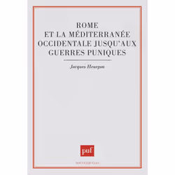 ISBN Rome et la Méditerranée occidentale jusqu'aux guerres puniques, histoire, Français, 488 pages