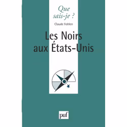 ISBN Les Noirs aux État-Unis, Education, Français, 128 pages