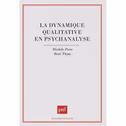 ISBN La dynamique qualitative en psychanalyse, Psychologie, Français, 336 pages