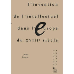 ISBN L'invention de l'intellectuel dans l'Europe du XVIIIe siècle livre Littérature Français