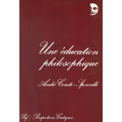 ISBN Une éducation philosophique, philosophie, Français, 384 pages