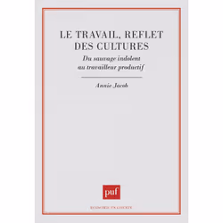 ISBN Le travail, reflet des cultures, Économie, Français, 288 pages