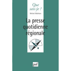 La presse quotidienne régionale
