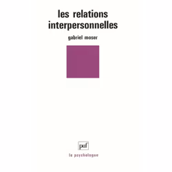 ISBN Les relations interpersonnelles, Psychologie, Français, 272 pages