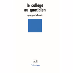 ISBN Le collège au quotidien, Education, Français, 240 pages