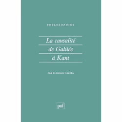 ISBN La causalité de Galilée à Kant, philosophie, Français, 128 pages
