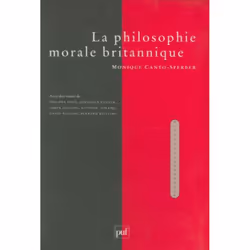ISBN La philosophie morale britannique, philosophie, Français, 288 pages