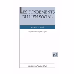 ISBN Les fondements du lien social, Education, Français, 232 pages