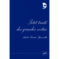 ISBN Petit traité des grandes vertus, philosophie, Français, 392 pages