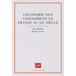 ISBN L'économie non conformiste en France au XXe siècle, Économie, Français, 224 pages