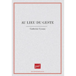 ISBN Au lieu du geste livre Psychologie Français