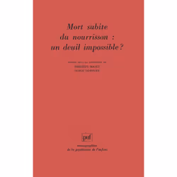 ISBN Mort subite du nourrisson : un deuil impossible ?, Psychologie, Français, 400 pages