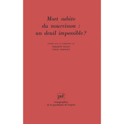 ISBN Mort subite du nourrisson : un deuil impossible ? livre Psychologie Français