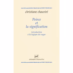ISBN Peirce et la signification, philosophie, Français, 288 pages
