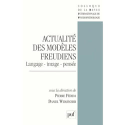 ISBN Actualité des modèles freudiens. Langage, image, pensée livre Psychologie Français